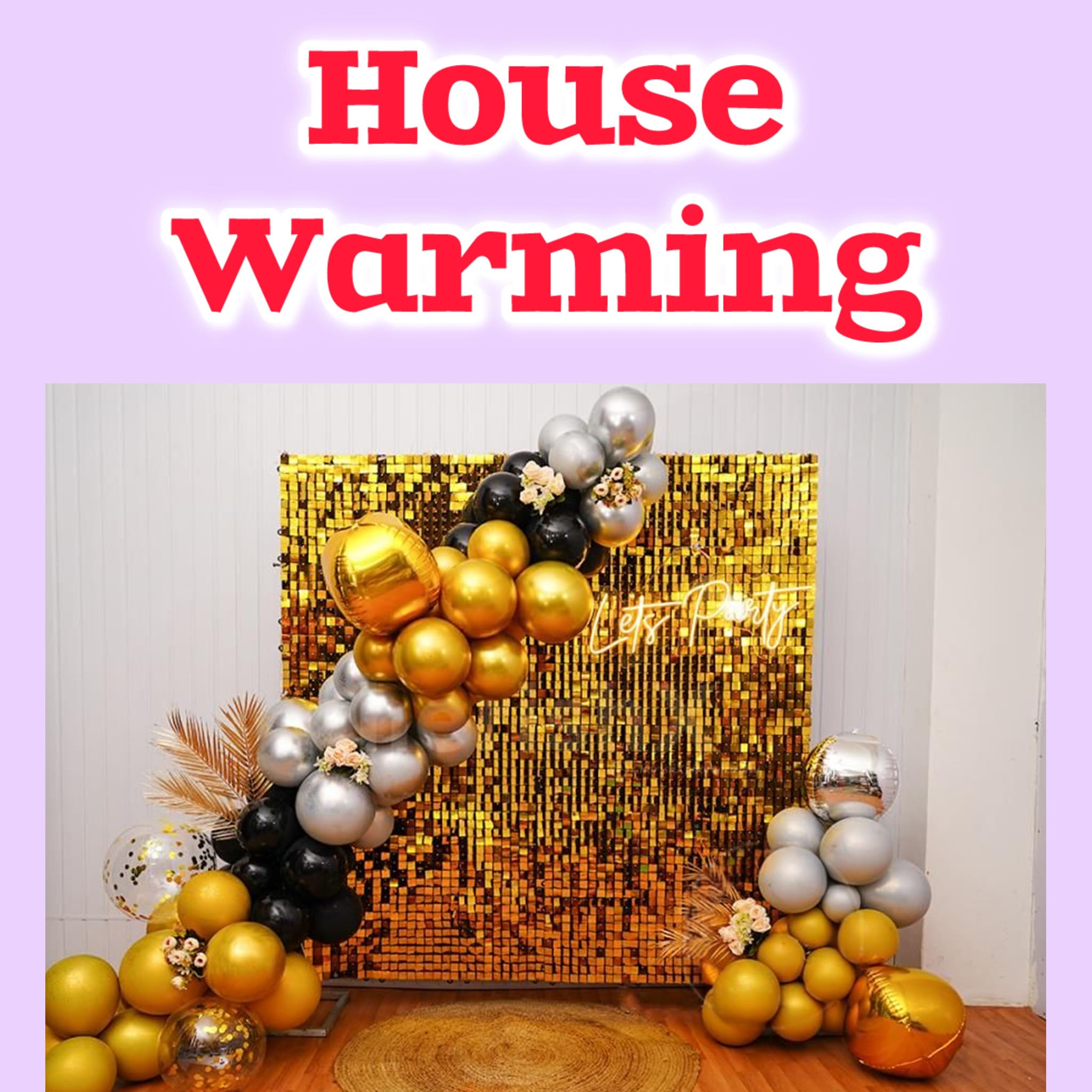 House Warming